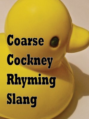 cover image of Coarse Cockney Rhyming Slang